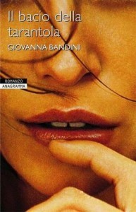 Il bacio della tarantola, Giovanna Bandini