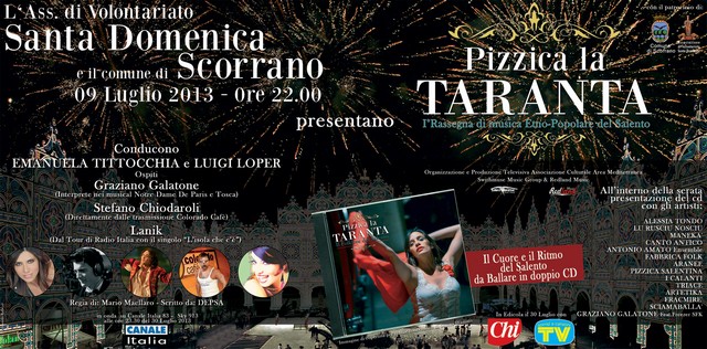 Pizzica la taranta - 09 Luglio 2013 - Scorrano