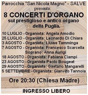 Concerto d'organo - 10 Luglio 2013 - Chiesa di San Nicola Magno - Salve