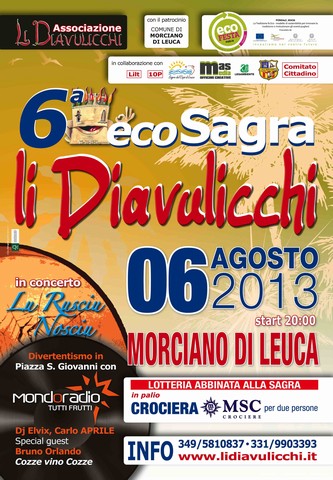 VI Sagra - Li Diavulicchi - 06 Agosto 2013 - Morciano di Leuca